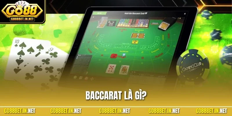 Baccarat là gì
